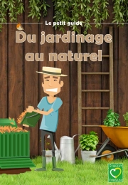 Du jardinage au naturel